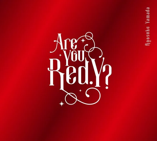 首次限定【先到先得奖励】你是Red.Y吗？ （初次限定版 2 CD + Blu-ray）（原创杯套“Red.Y no Tashinami ～Dive good～”）特典山田亮介