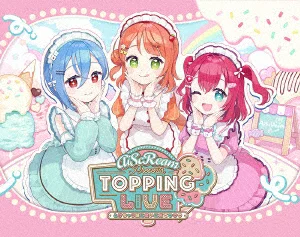 AiScReam 推出 TOPPING LIVE 在融化之前来见我蓝光纪念盒 [蓝光] AiScReam