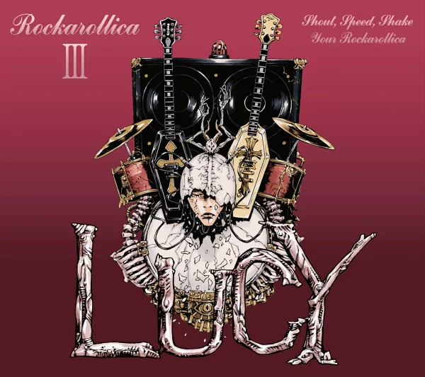 初回限定 ROCKAROLLICA III (初回限定版 B CD+DVD) 露西