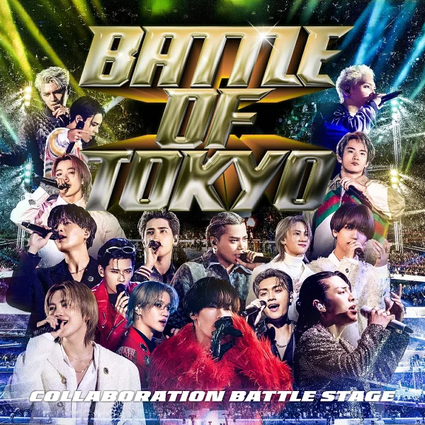 BATTLE OF TOKYO ～COLLABORATION BATTLE STAGE～ [CD+Blu-ray] (V.A.)