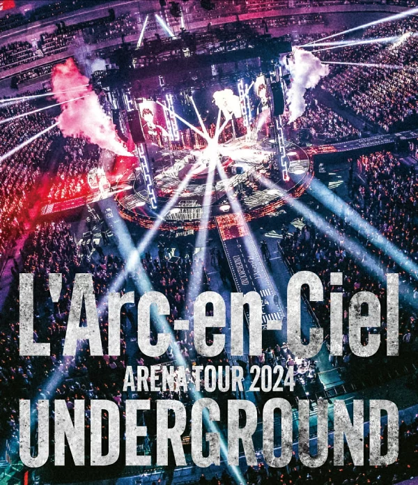 ARENA TOUR 2024 UNDERGROUND [蓝光] L'Arc-en-Ciel