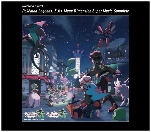 Nintendo Switch 精灵宝可梦 LEGENDS Z-A+M Dimension Rush 超级音乐完整版（游戏音乐）