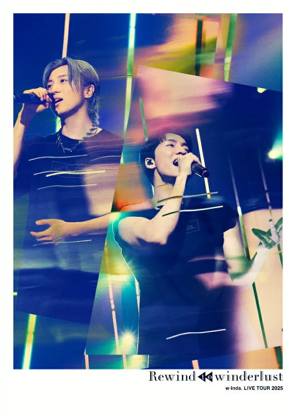 w-inds。 LIVE TOUR 2025 “Rewind to Winderlust”（普通版）[Blu-ray] w-inds.